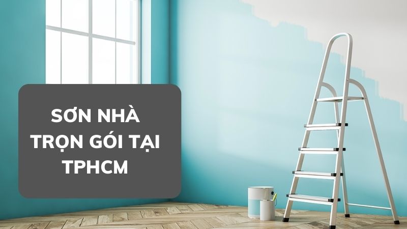 dịch vụ sơn nhà tại TPHCM xây dựng huy hoàng